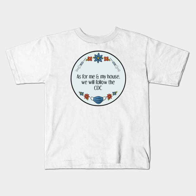 Follow the CDC Kids T-Shirt by Amyologist Draws